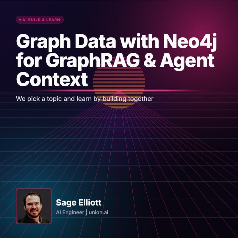 Cover Image for Graph Data with Neo4j for GraphRAG & Agent Context- AI Build & Learn #7