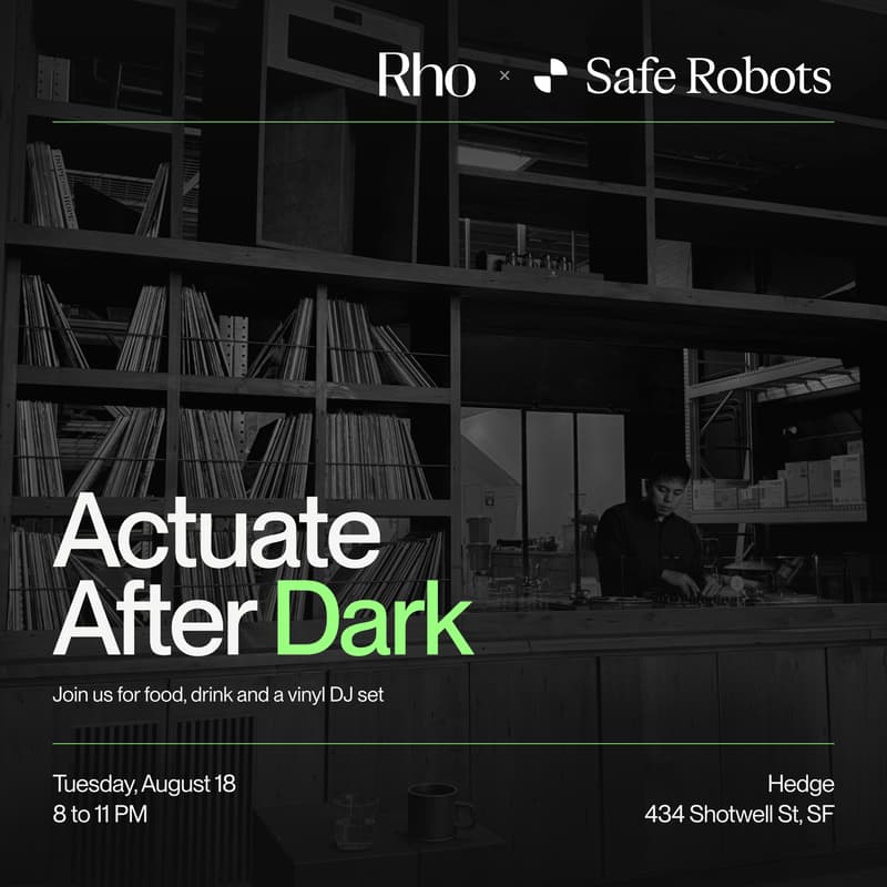 Cover Image for Actuate After Dark | Rho x Safe Robots