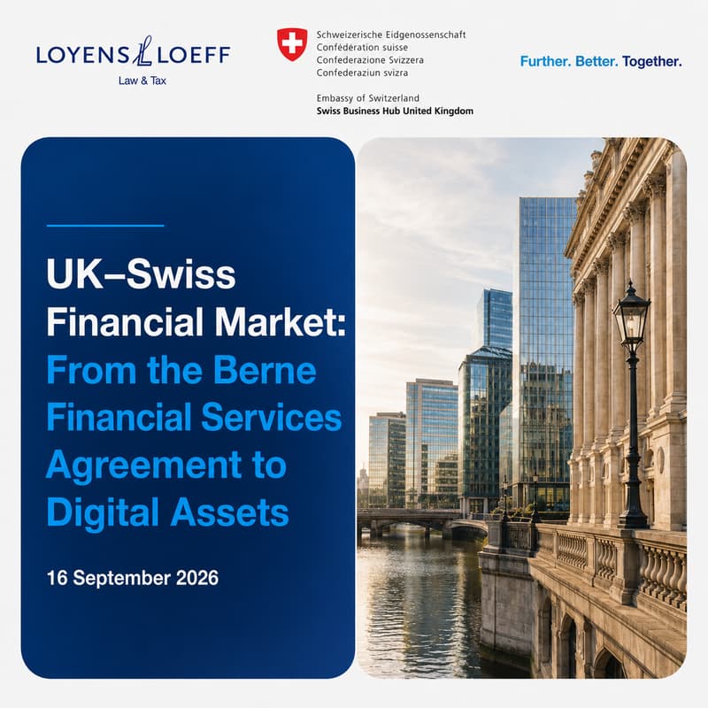 Cover Image for UK-Swiss Financial Market: From Berne Financial Services Agreement to Digital Assets