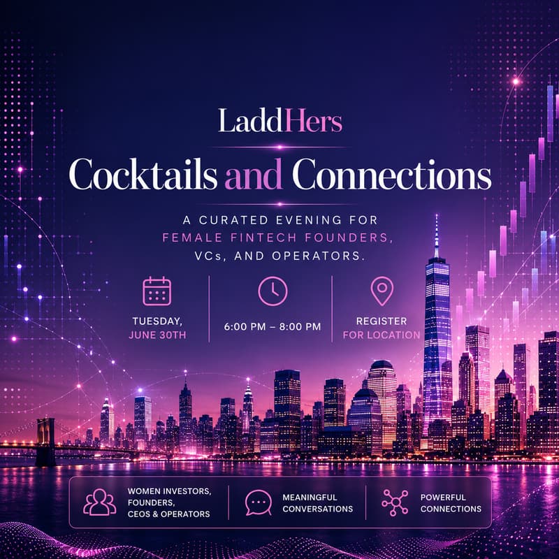 Cover Image for Female Fintech Founders and VCs, and Operators Cocktail Hour