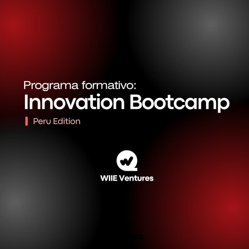 Cover Image for Cierre Dia 3 - Innovation Bootcamp Peru Edition