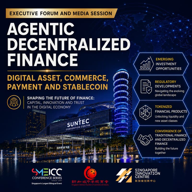 Cover Image for Agentic Decentralized Finance Forum @ SMEICC