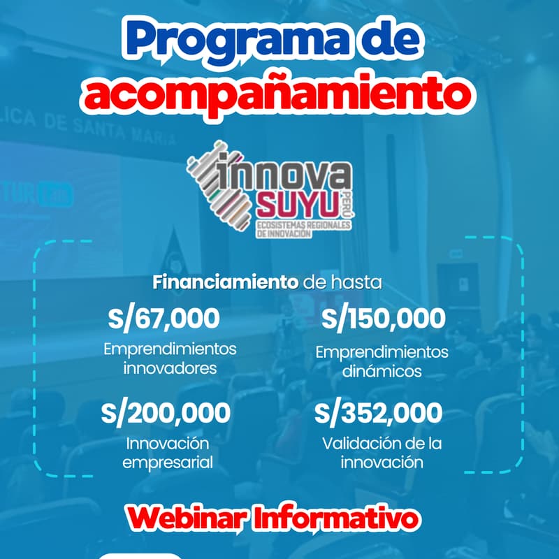 Cover Image for Webinar informativo: Programa de acompañamiento a los fondos regionales InnovaSuyu