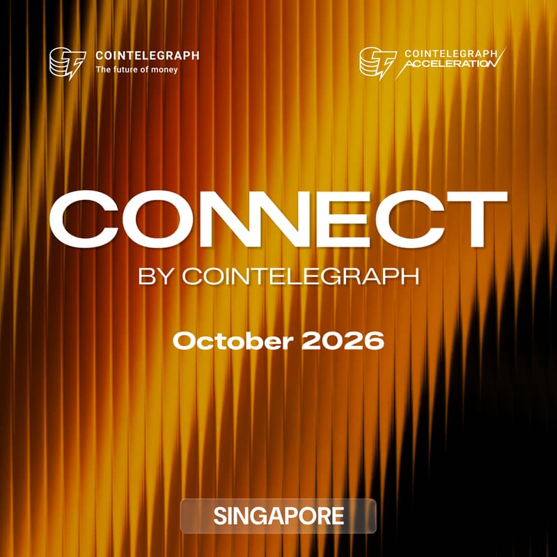 Cover Image for CONNECT by Cointelegraph: Singapore Edition