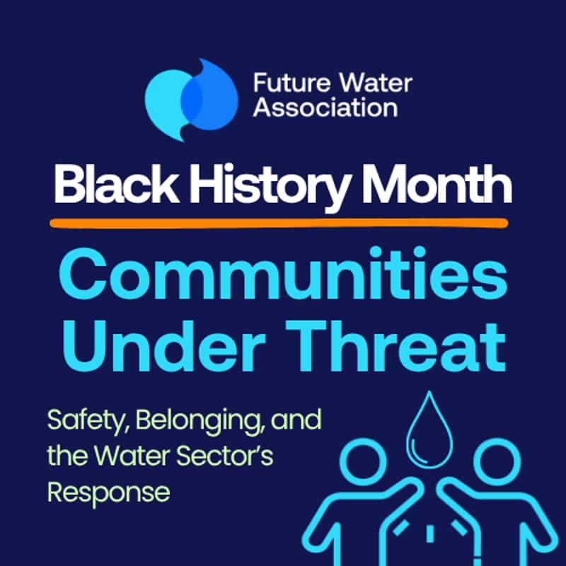 Cover Image for Communities Under Threat: Safety, Belonging & the Water Sector's Response