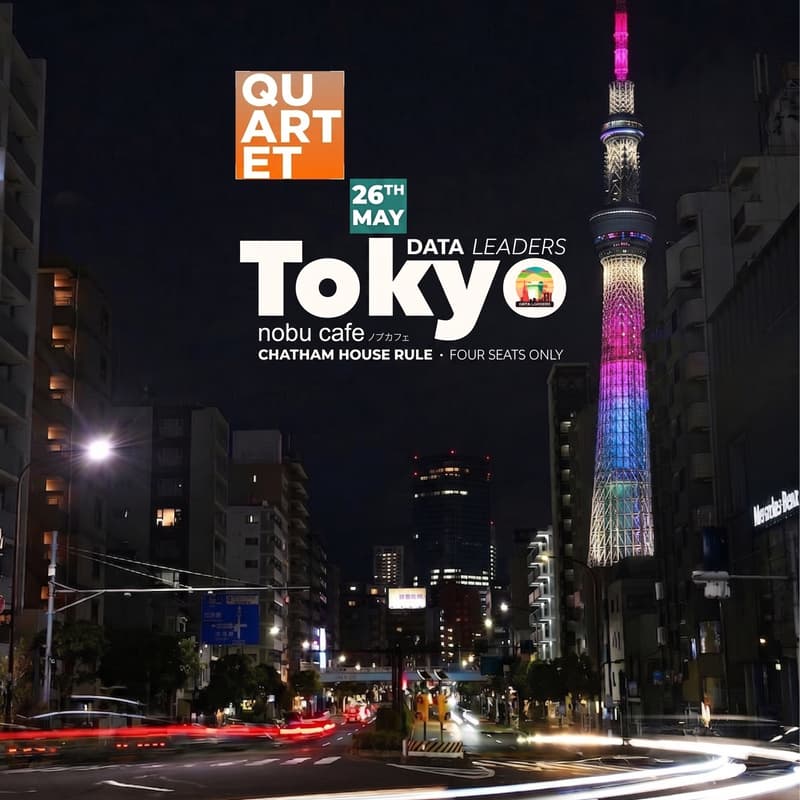 Cover Image for Data Leaders Quartet - Tokyo Session 04 (Data and AI topics)