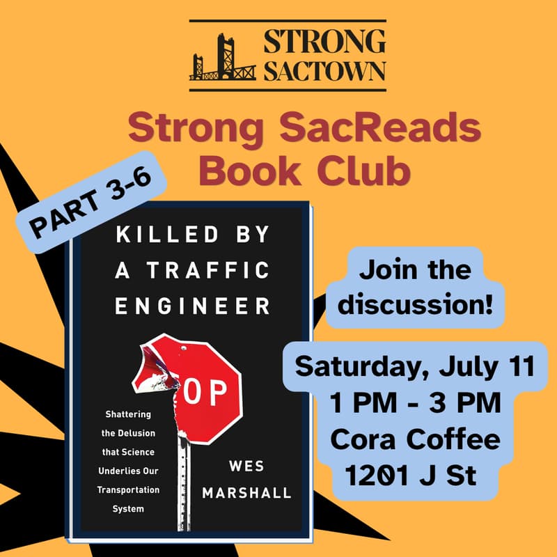 Cover Image for Strong SacReads Book Club: Killed by a Traffic Engineer, Part 3-6