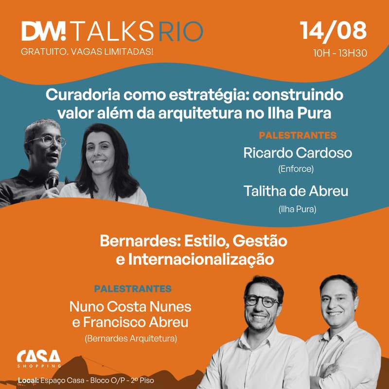 Cover Image for DW! TALKS RIO - 14/08 - Palestra 1: Ilha Pura + Palestra 2: Bernardes Arquitetura