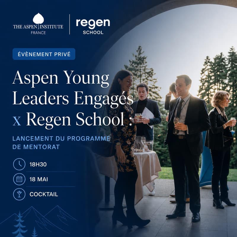 Cover Image for Regen School x Young Leaders Alumni [Aspen France] : lancement du programme de mentorat