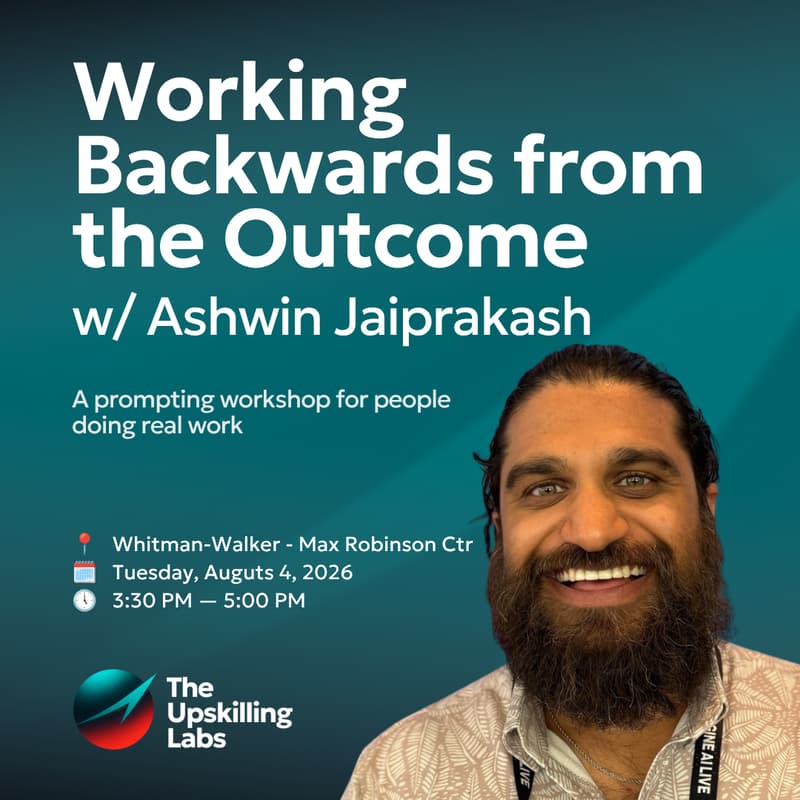 Cover Image for Working Backwards from the Outcome: A prompting workshop for people doing real work
