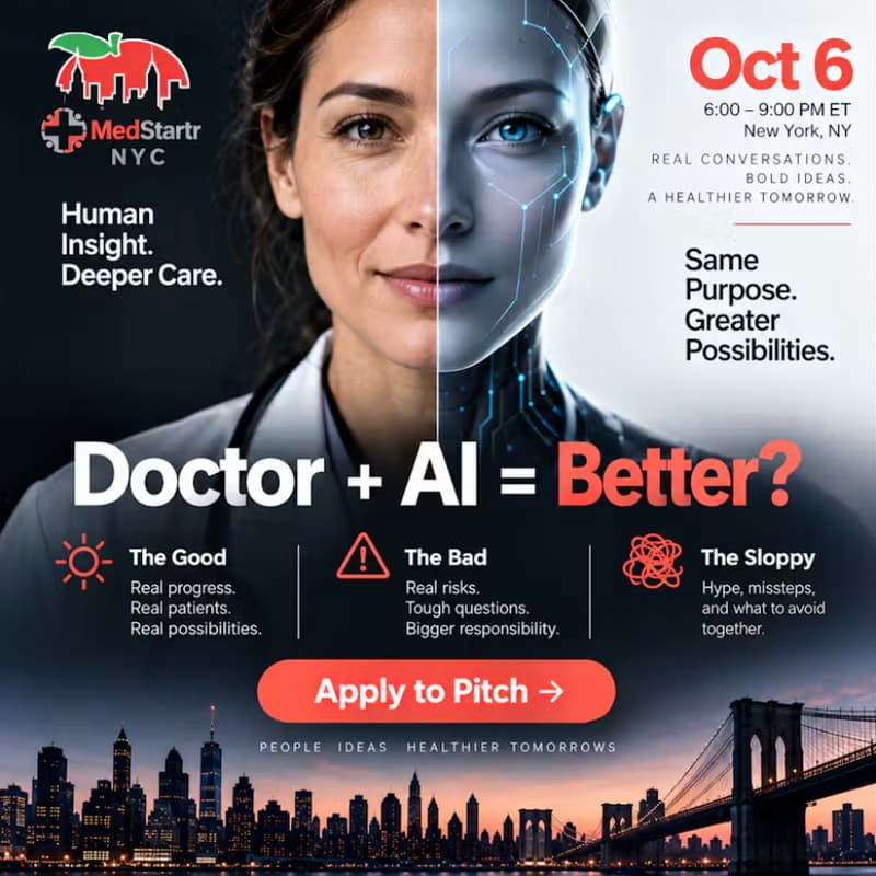 Cover Image for AI Healthcare Leadership Panel + Pitch Competion | Doctors + AI = Better ?