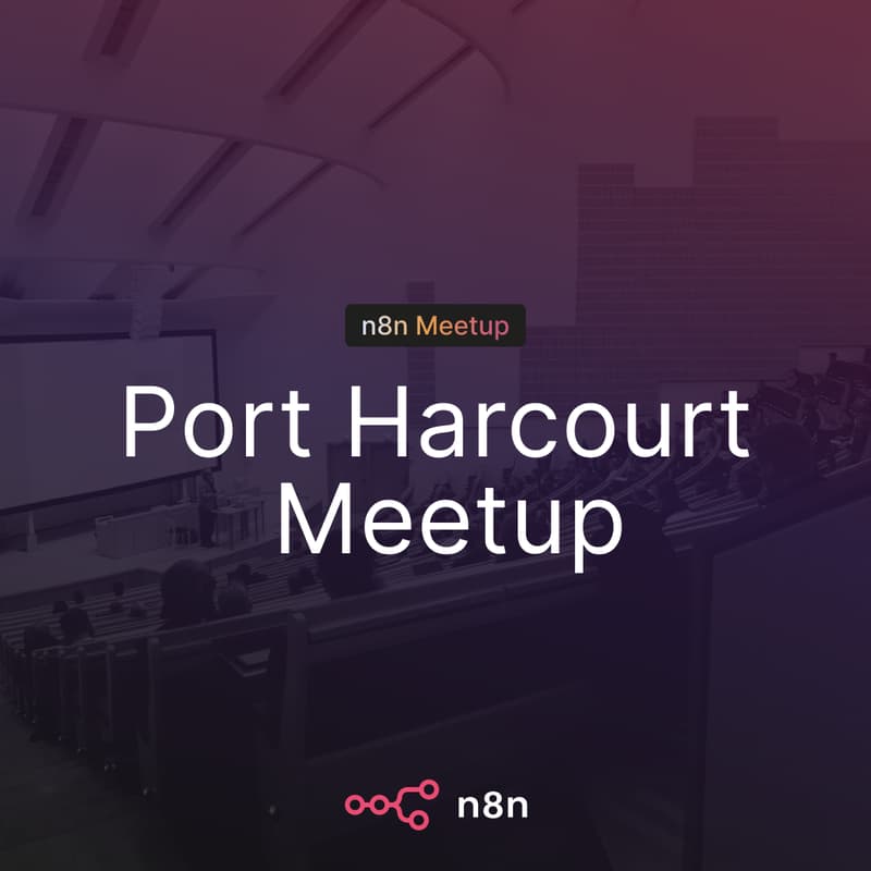 Cover Image for n8n Nigeria: Rivers State University Meetup