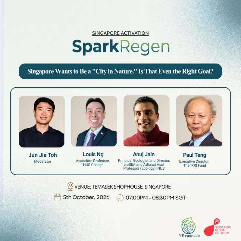 Cover Image for SparkRegen: Singapore Wants to Be a "City in Nature." Is That Even the Right Goal?