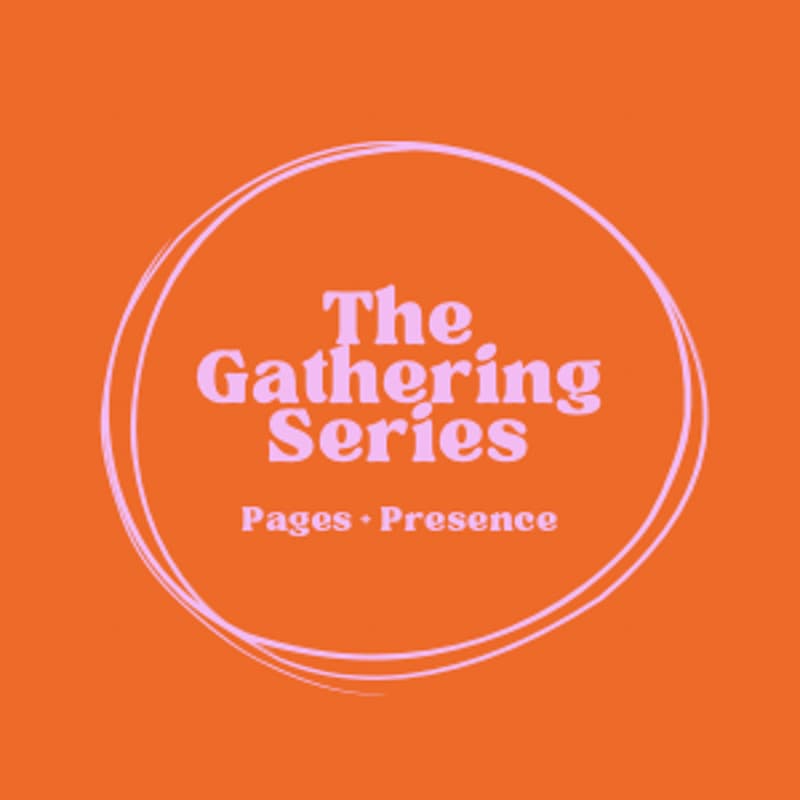 Cover Image for The Gathering Series: Pages + Presence