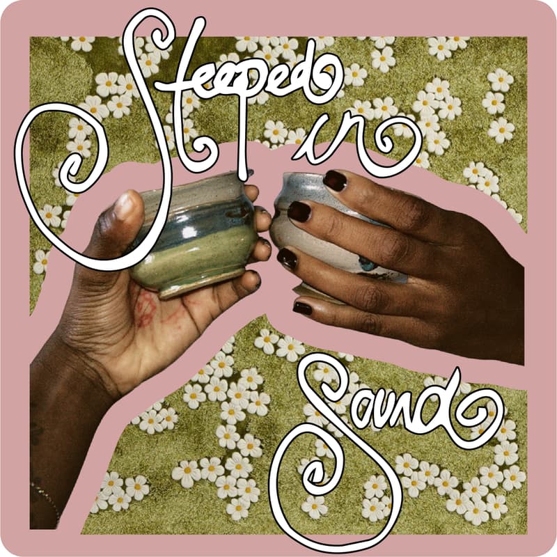 Cover Image for Téa Okou’s Steeped in Sound: An evening of tea, music, and stories