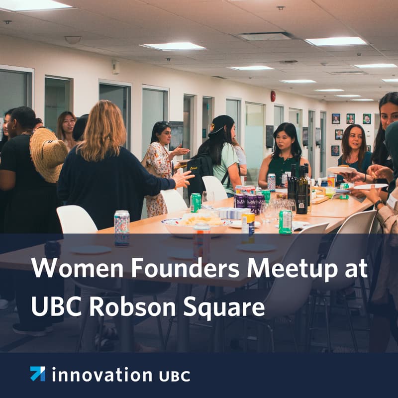 Cover Image for Women Founders Meetup at UBC Robson Square