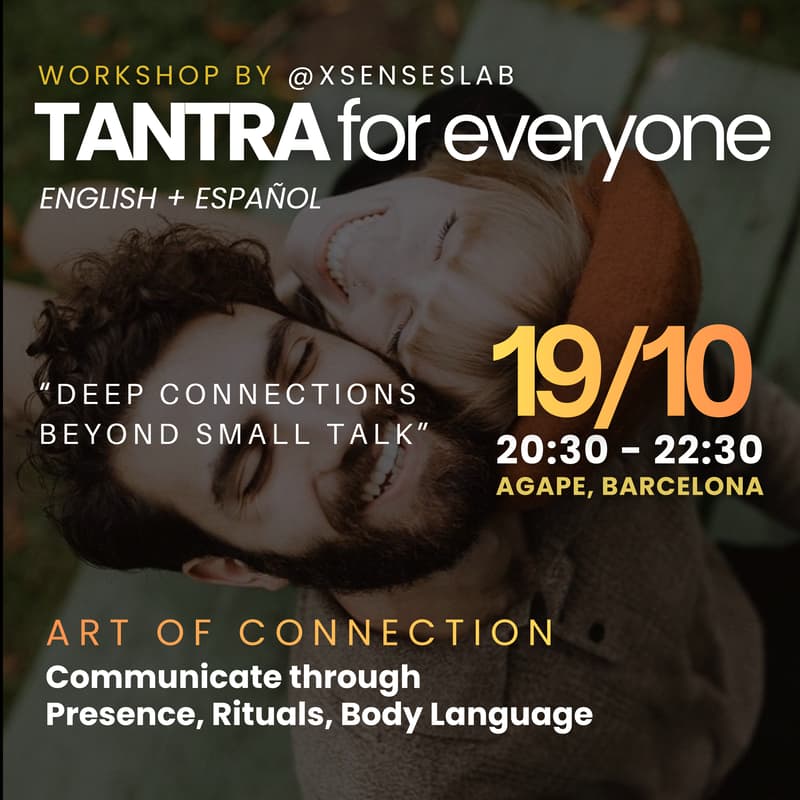 Cover Image for Art of Connection: Tantra for Everyone 🌍 <<Eng+Español>>