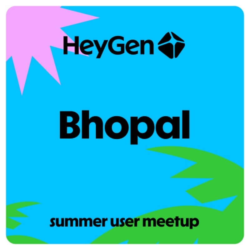 Cover Image for HeyGen User Meetup Bhopal