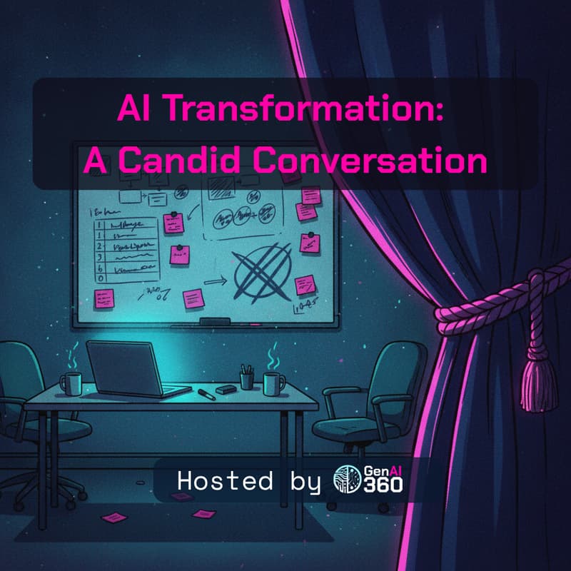 Cover Image for AI Transformation: A Candid Conversation