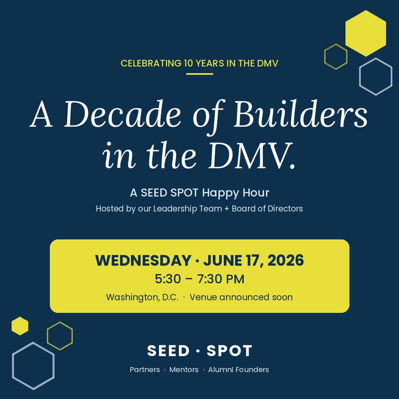 Cover Image for A Decade of Builders: SEED SPOT in the DMV