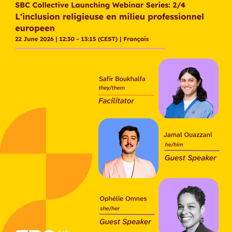 Cover Image for L'inclusion religieuse en milieu professionnel europeen | SBC Collective Webinar