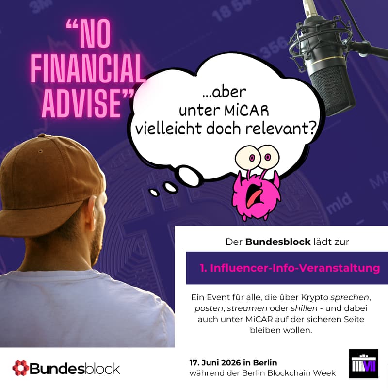 Cover Image for “No Financial Advise” - Crypto Content, MiCAR & die neue Verantwortung für Creator