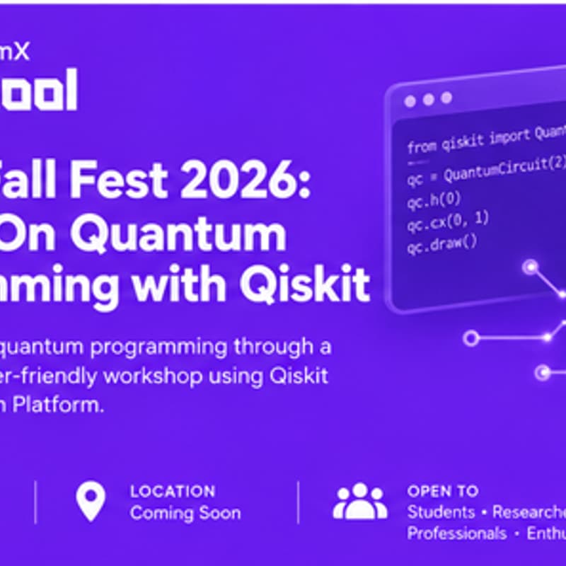 Cover Image for Qiskit Fall Fest 2026: Hands-On Quantum Programming with Qiskit