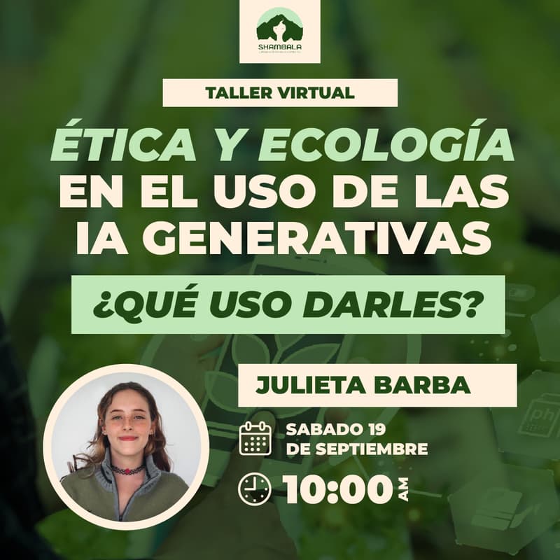 Cover Image for Taller Virtual: Ética y ecología en el uso de las IA generativas