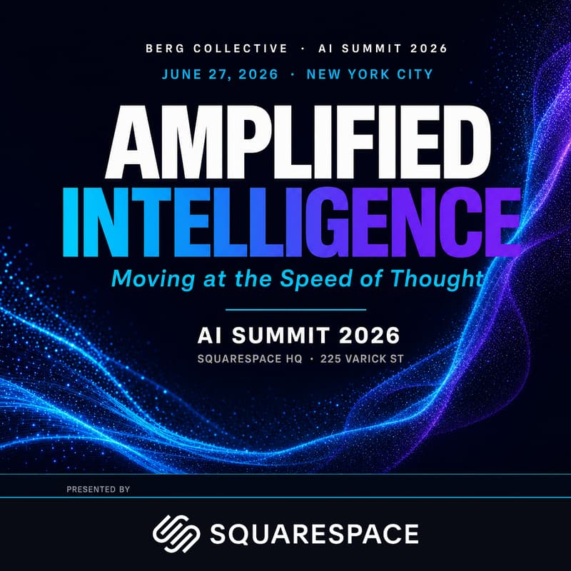 Cover Image for The BERG AI Summit 2026: Amplified Intelligence