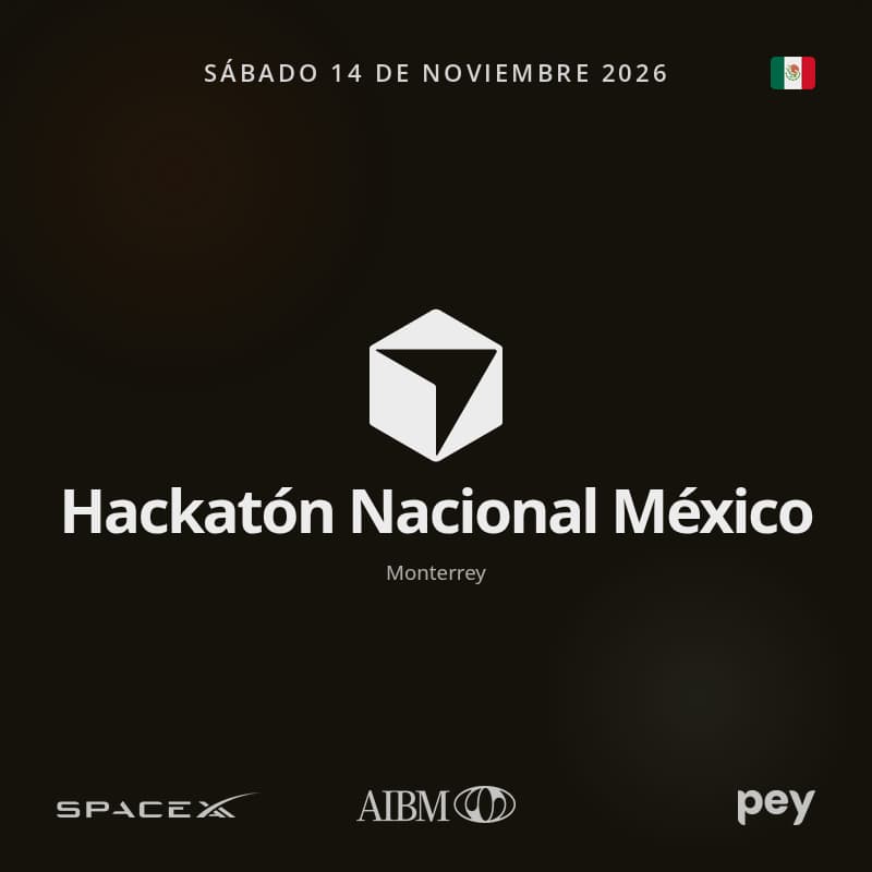 Cover Image for Hackatón Nacional México: Monterrey