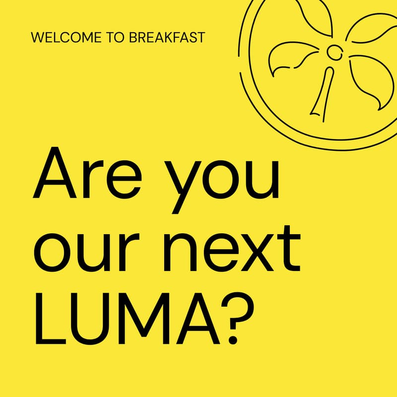 Cover Image for LUMA #42 Breakfast