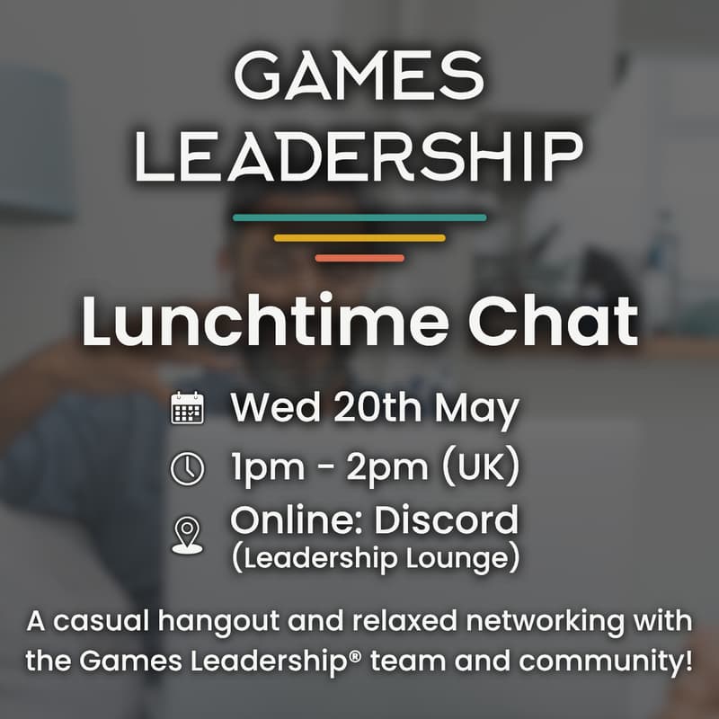 Cover Image for Lunchtime Chat with Games Leadership® (May)