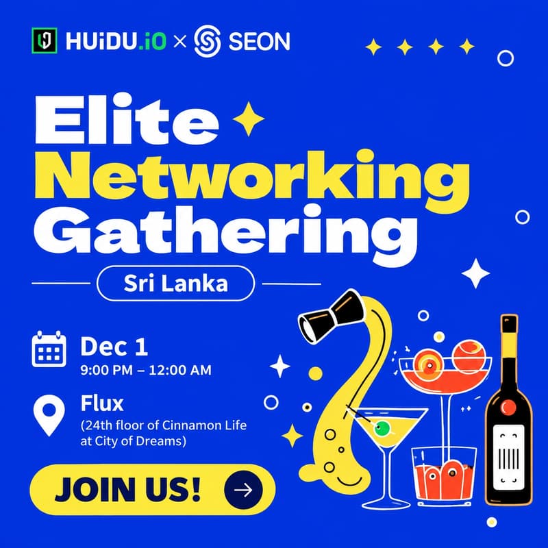 Cover Image for HUIDU X SEON Elite Networking Gathering · Sri Lanka