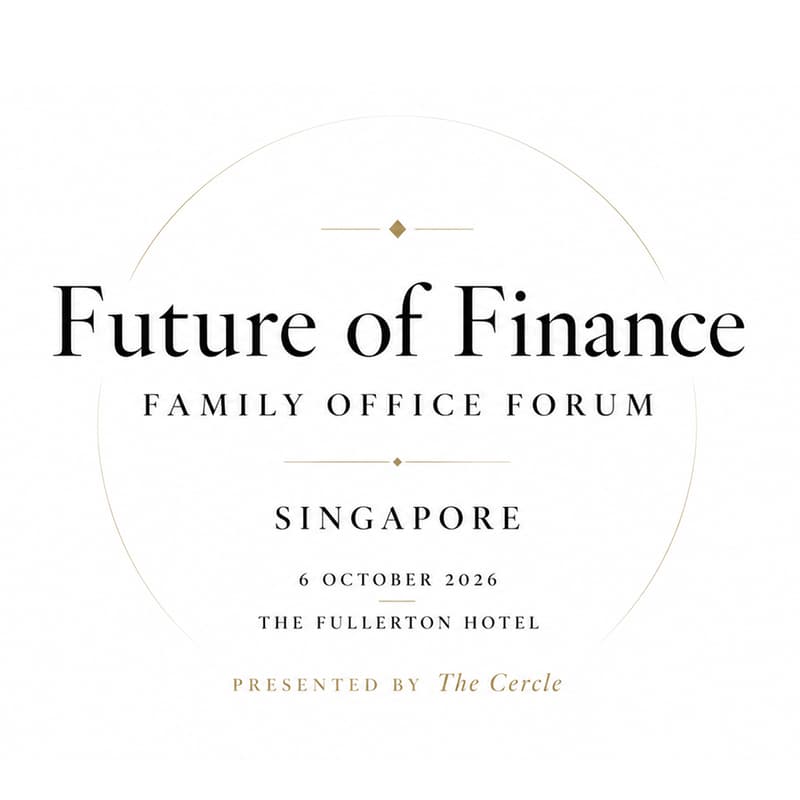 Cover Image for Future of Finance - Family Office Forum Singapore