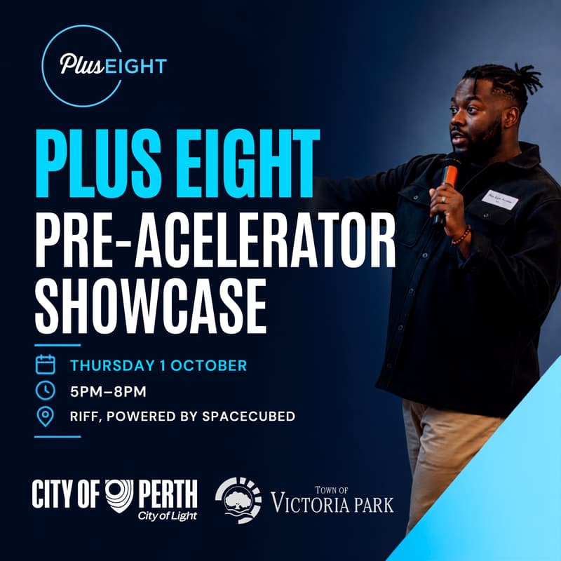 Cover Image for City of Perth Plus Eight Pre-Accelerator Showcase