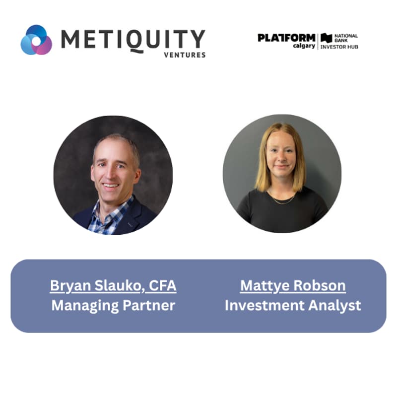 Cover Image for Platform Calgary x Metiquity Ventures : Investor Office Hours