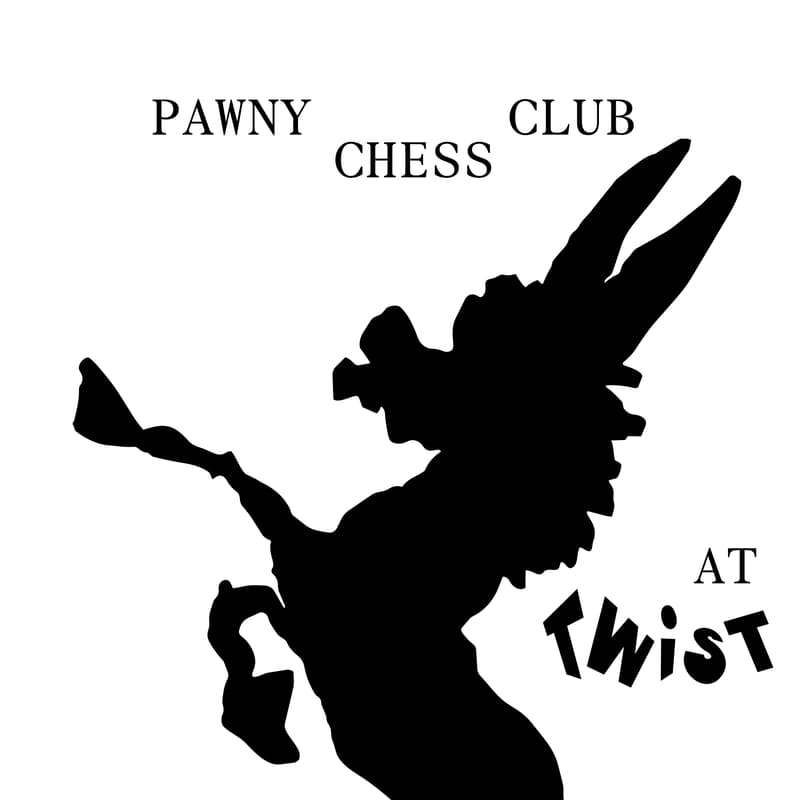 Cover Image for Pawny Chess Club x TWIST