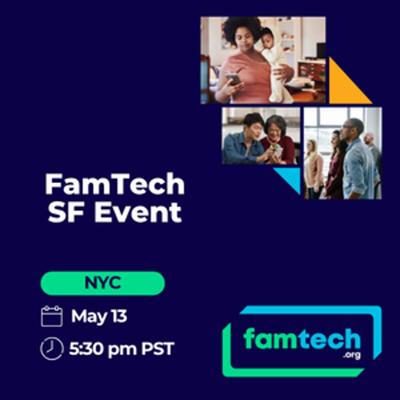 Cover Image for FamTech.org SF Event | Networking, Community & Panel Discussion