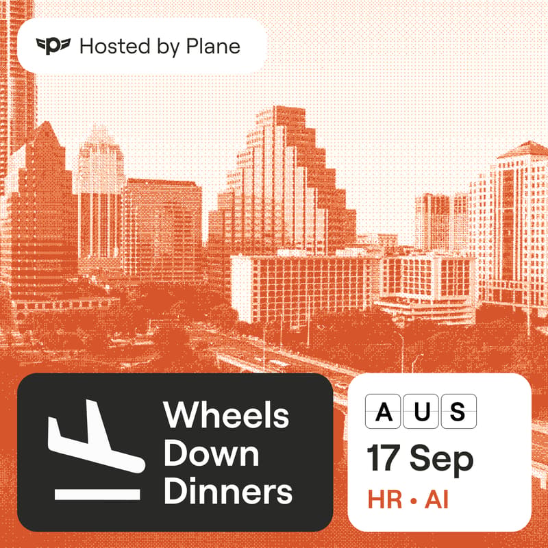 Cover Image for Wheels Down in Austin: An HR Leaders Dinner on What to Automate Next with AI