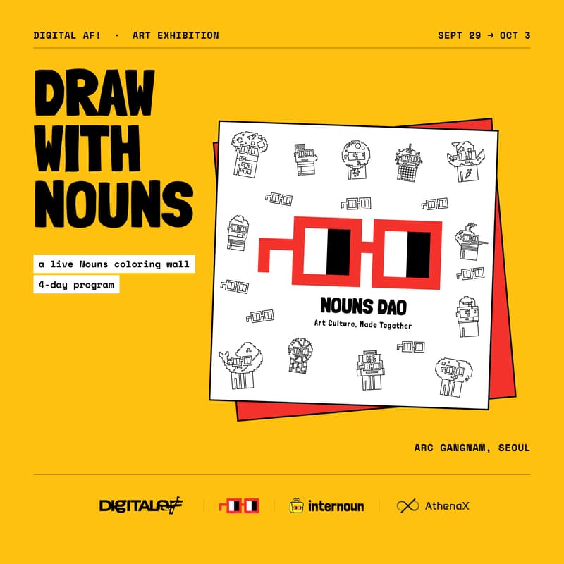 Cover Image for Draw with Nouns ⌐◨-◨ at DIGITAL AF! Seoul