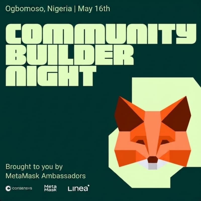 Cover Image for MetaMask Community Builder Night Ogbomoso - Africa Edition