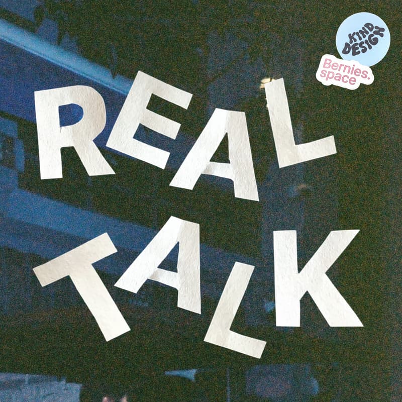 Cover Image for Kinddesign / Real-talk