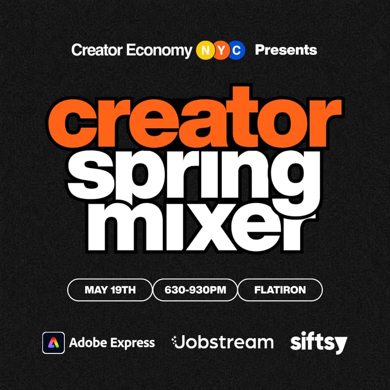 Cover Image for Creator Economy NYC: Creator Spring Mixer
