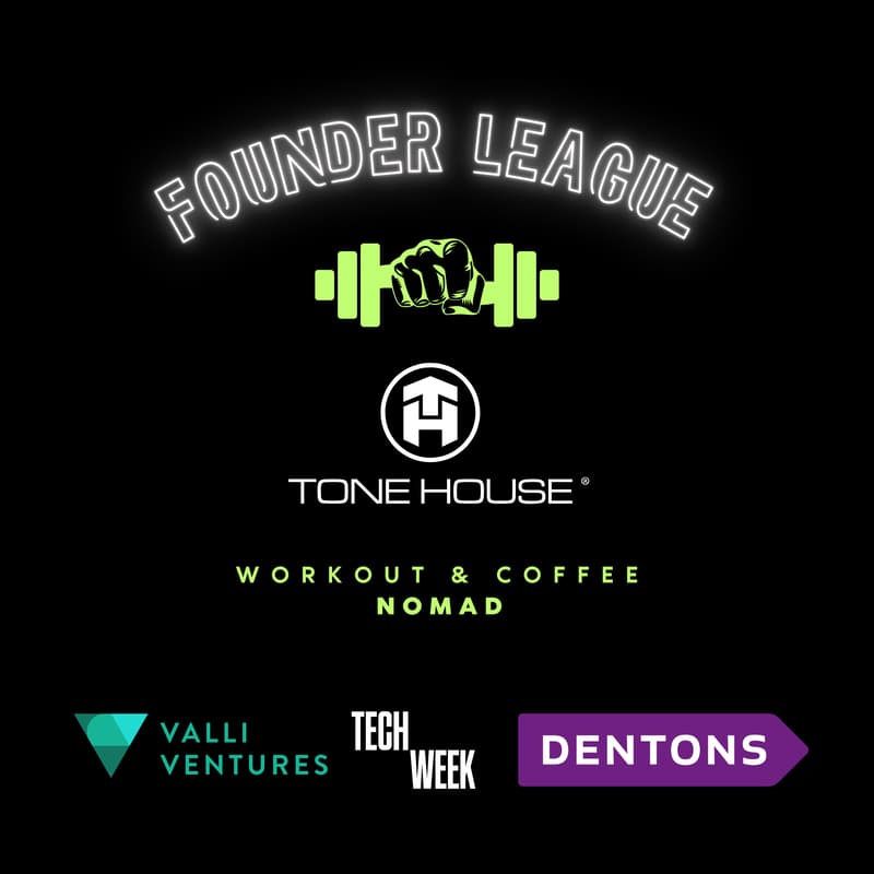 Cover Image for Dentons x Founder League: NY TECH WEEK Tone House & Coffee