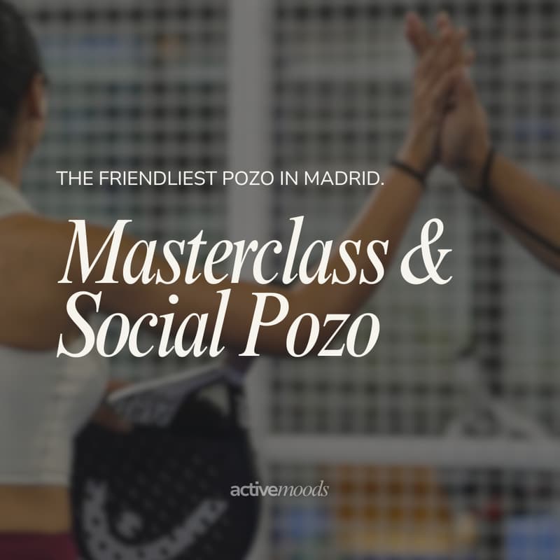 Cover Image for Masterclass & Social Pozo - MADRID (North Madrid)