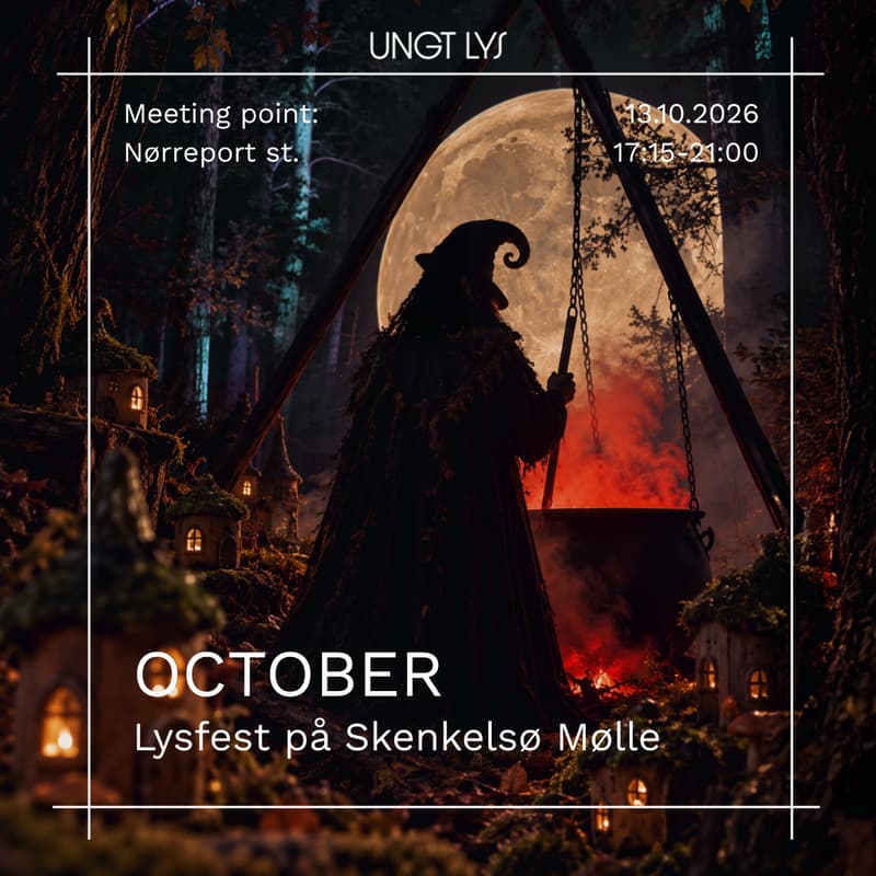 Cover Image for UNGT LYS OKTOBER: Lysfest på Skenkelsø Mølle