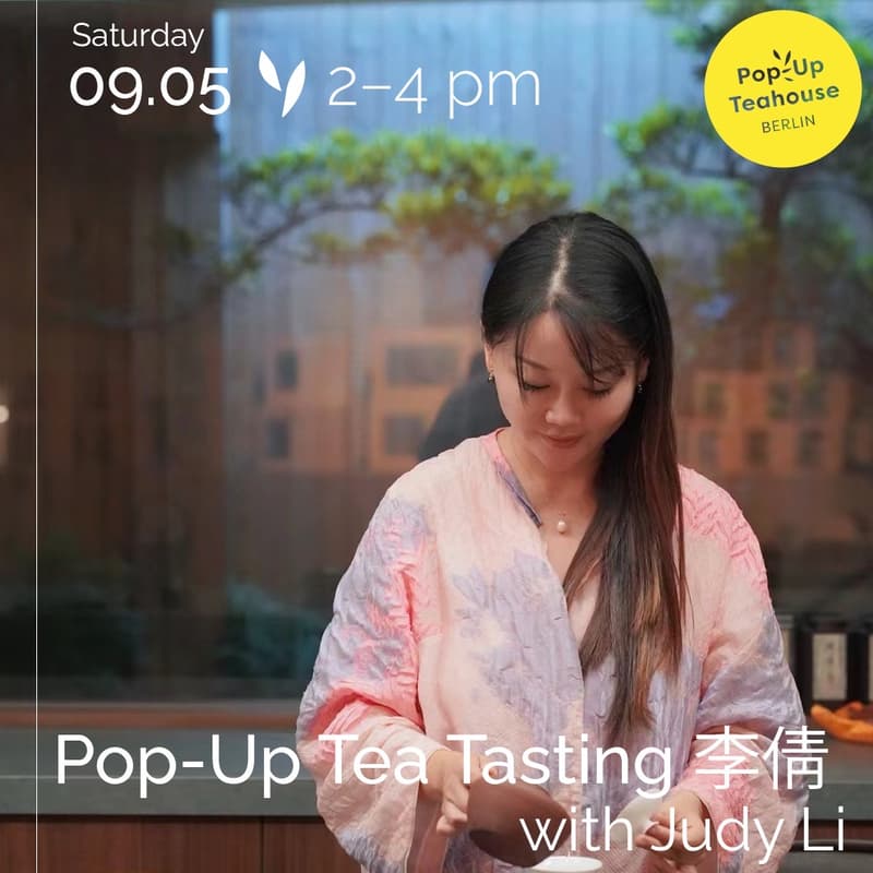 Cover Image for Pop-Up Teahouse with Judy Li: A pre-celebration of International Tea Day