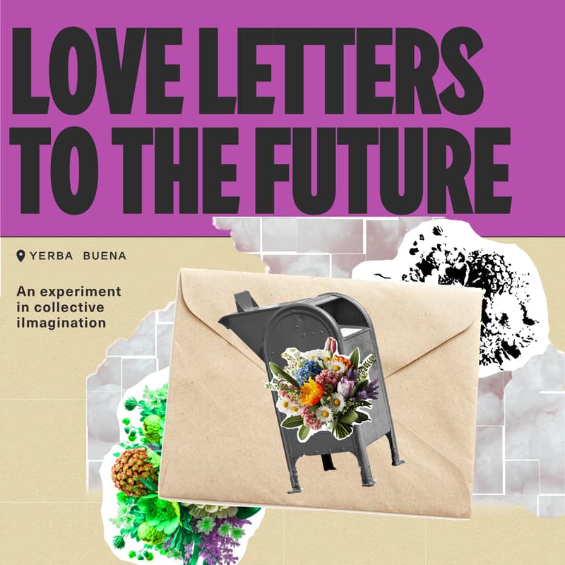 Cover Image for Love Letters to the Future: An Experiment in Collective Imagination