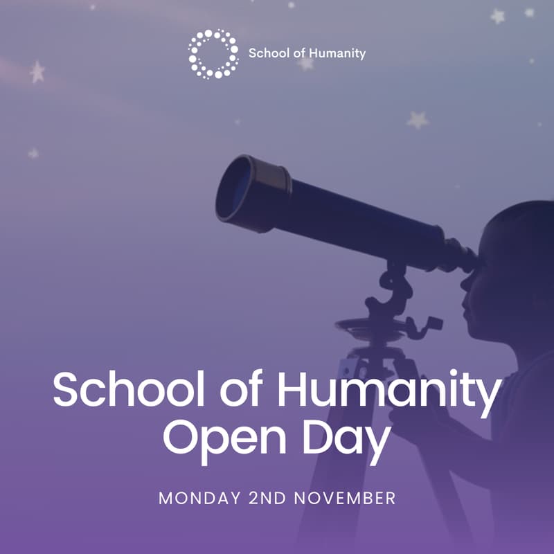 Cover Image for Open Day | School of Humanity 🌎