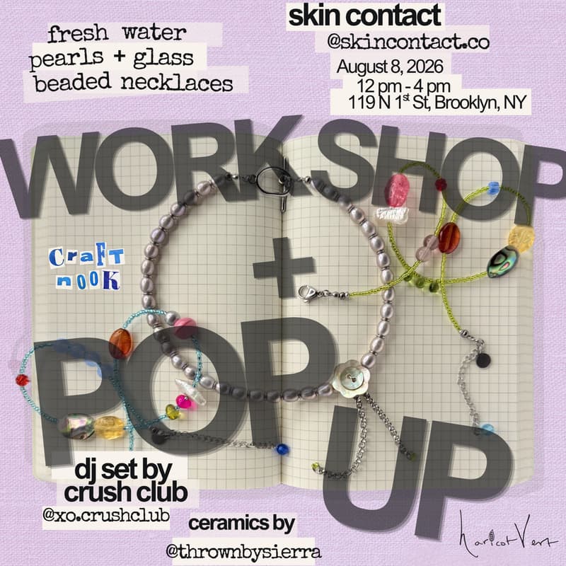 Cover Image for beaded necklace workshop & pop-up w/ @skincontact.co